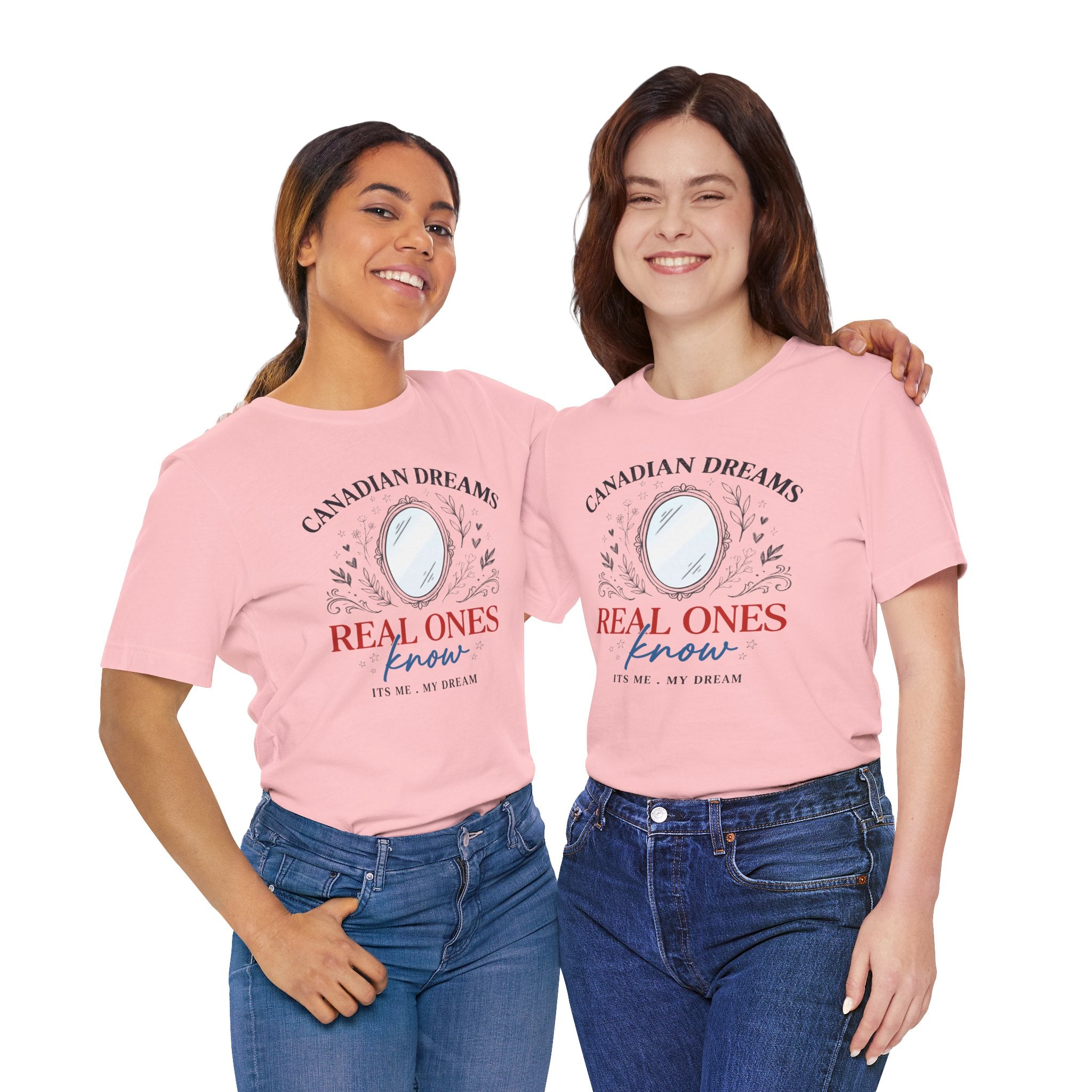 Canadian Dreams T-Shirt – "Real Ones Know" Graphic Tee