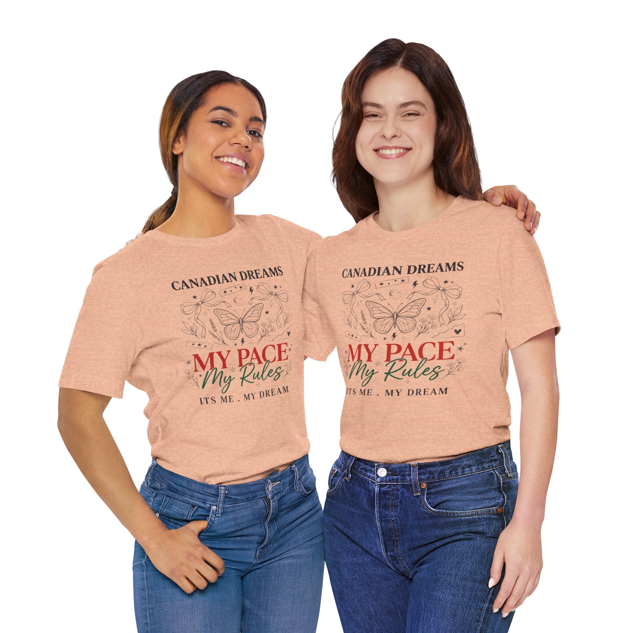 Canadian Dreams | My Pace My Rules | T-Shirt