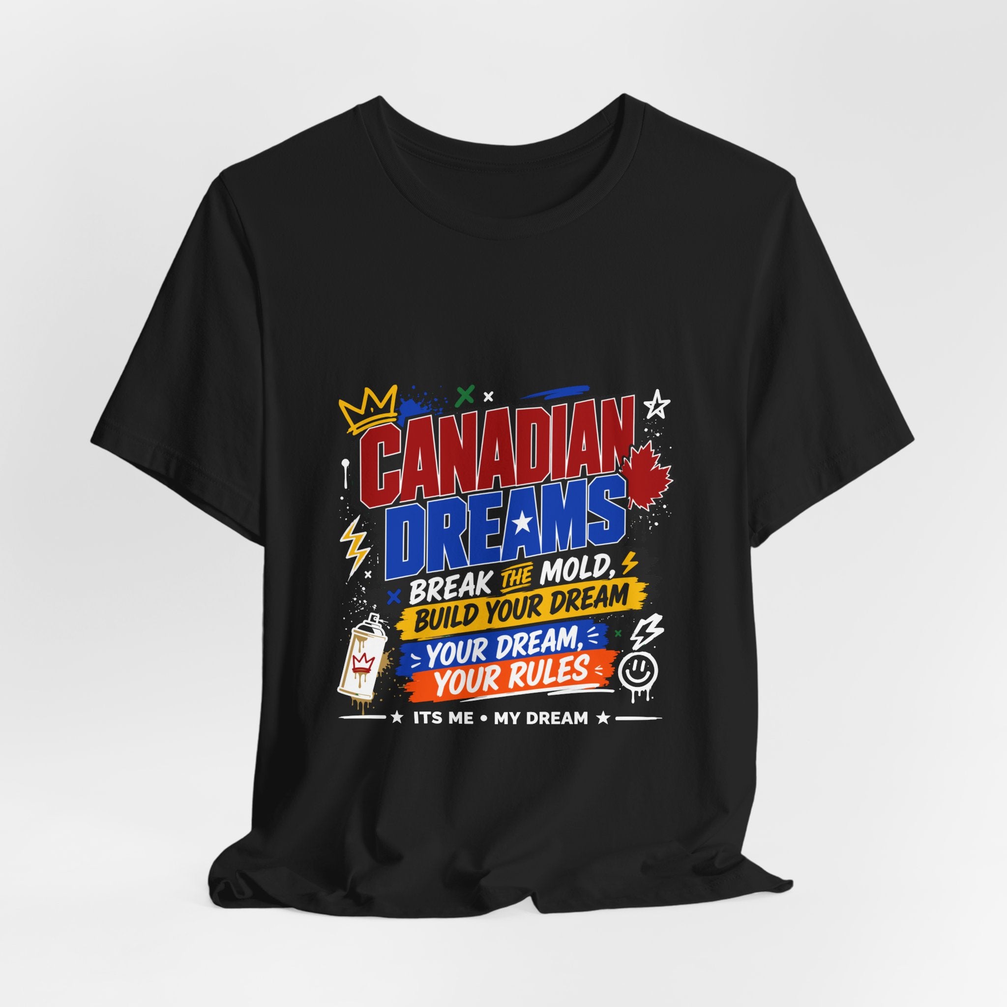 Canadian Dreams Graphic Tee Break The Mold T-Shirt
