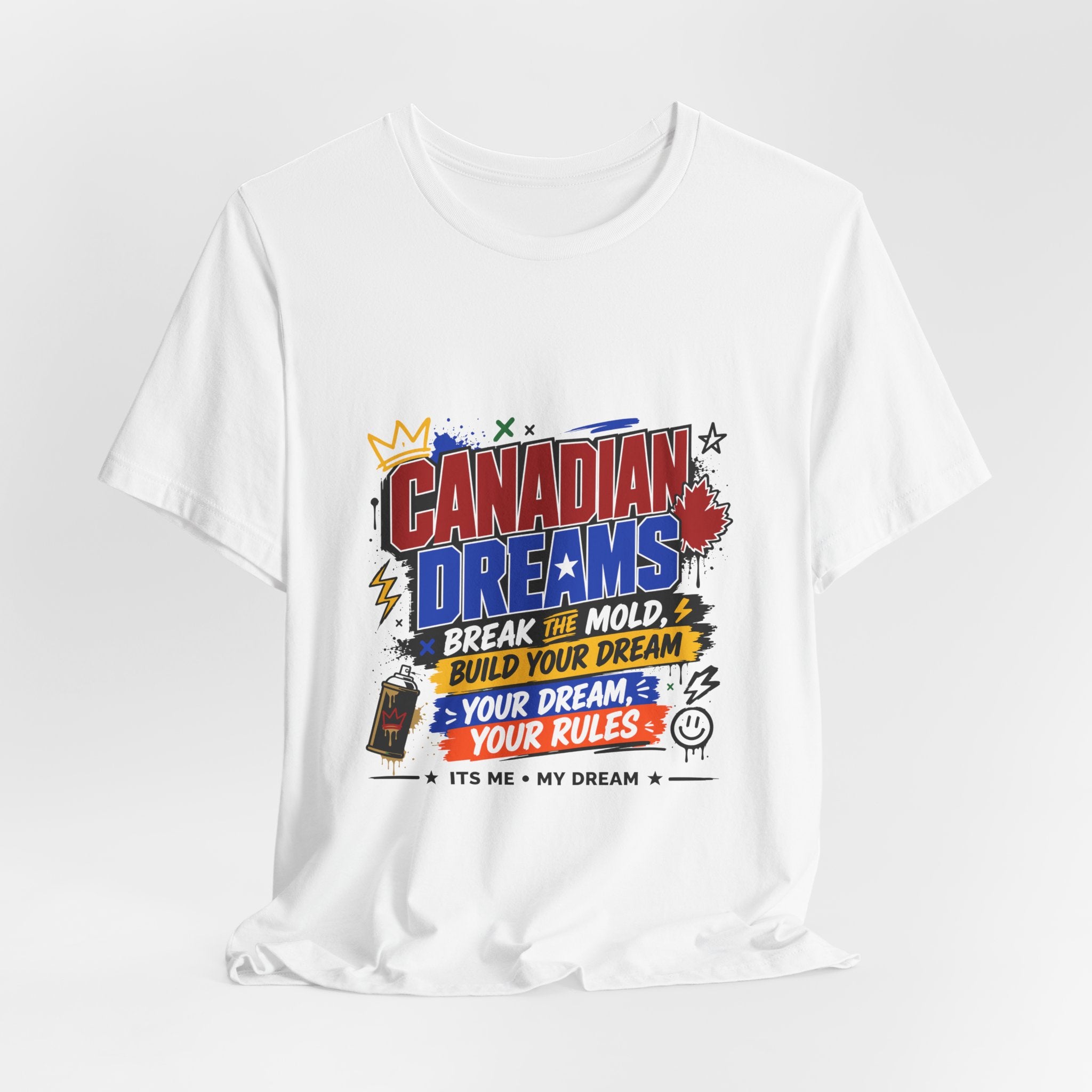Canadian Dreams Graphic Tee Break The Mold T-Shirt