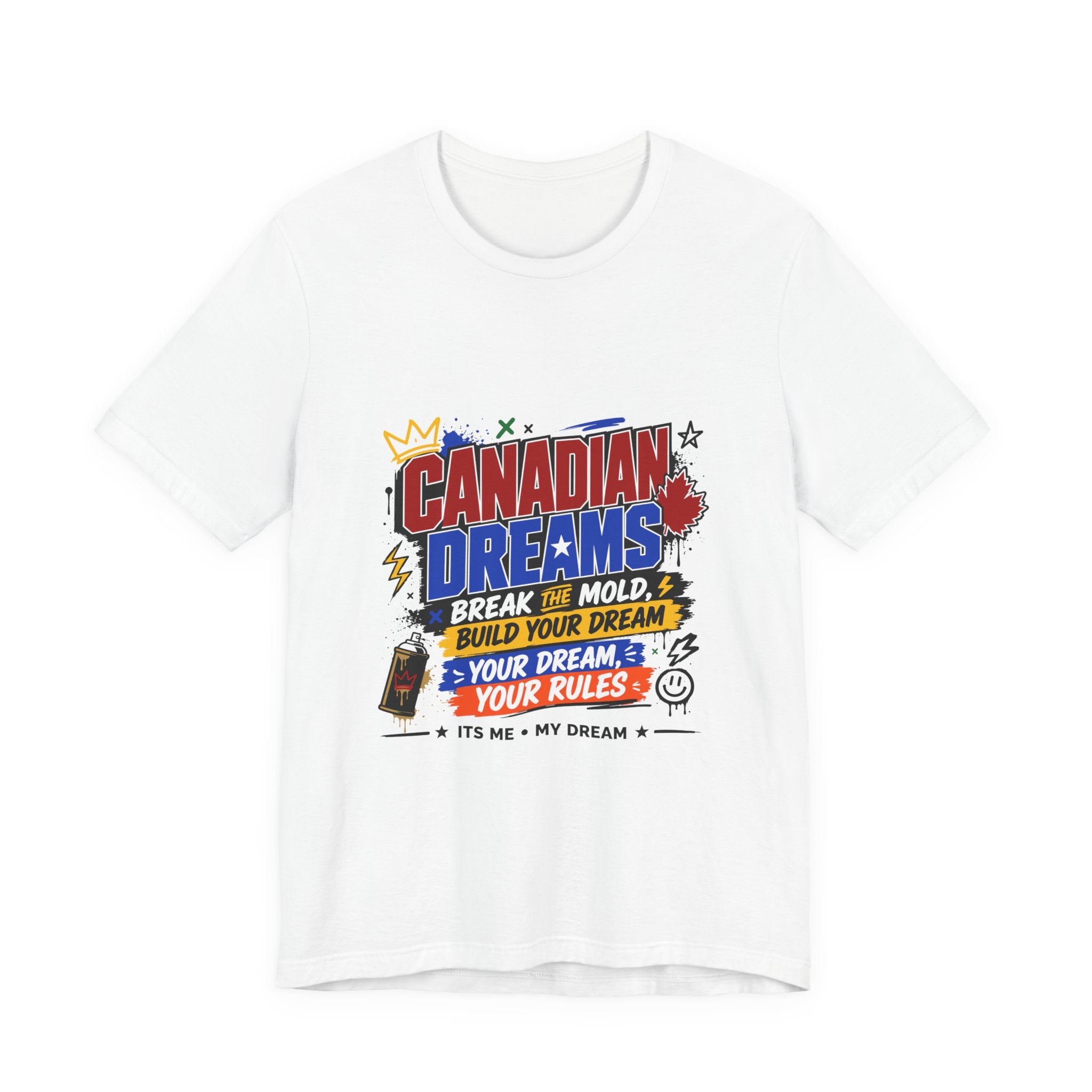 Canadian Dreams Graphic Tee Break The Mold T-Shirt