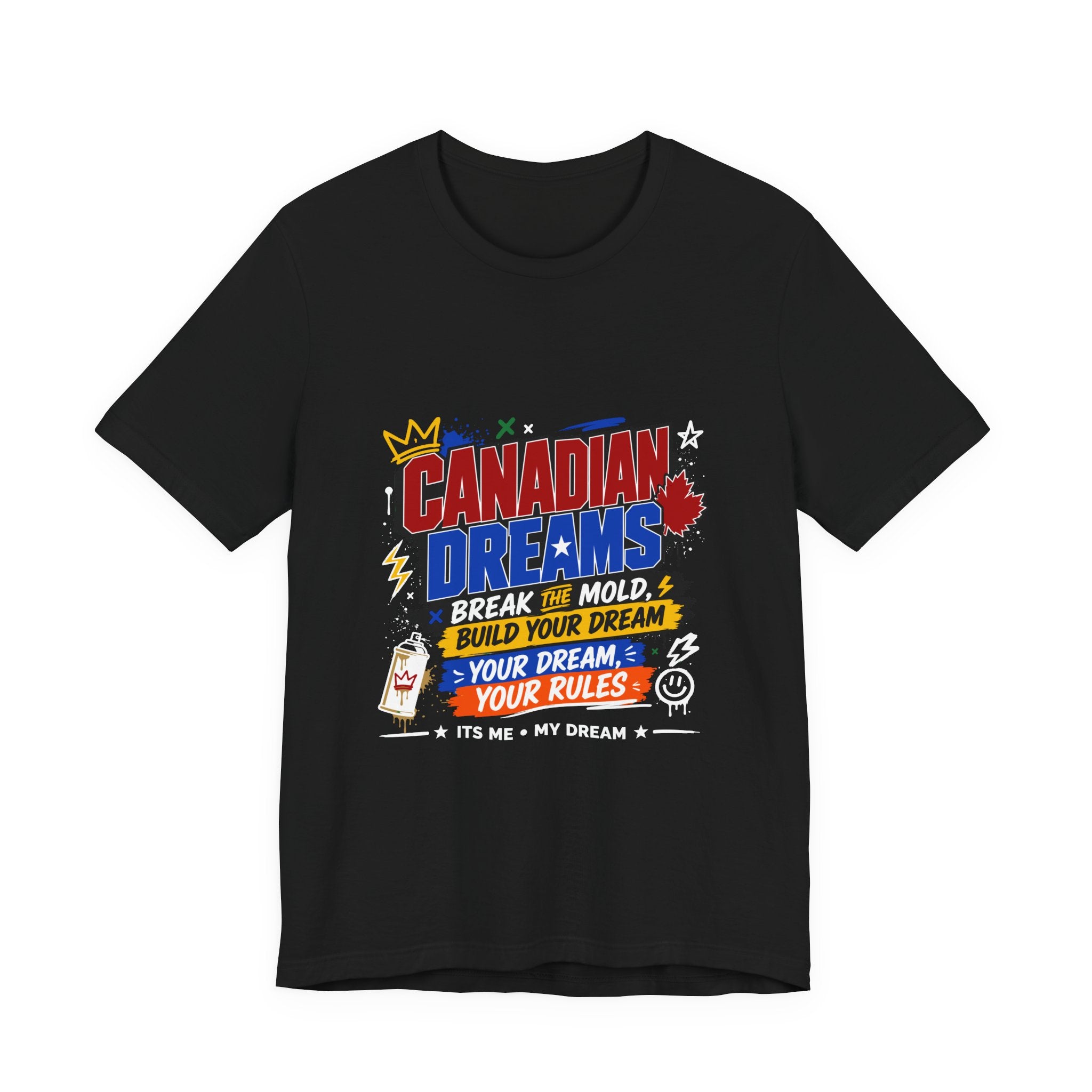Canadian Dreams Graphic Tee Break The Mold T-Shirt