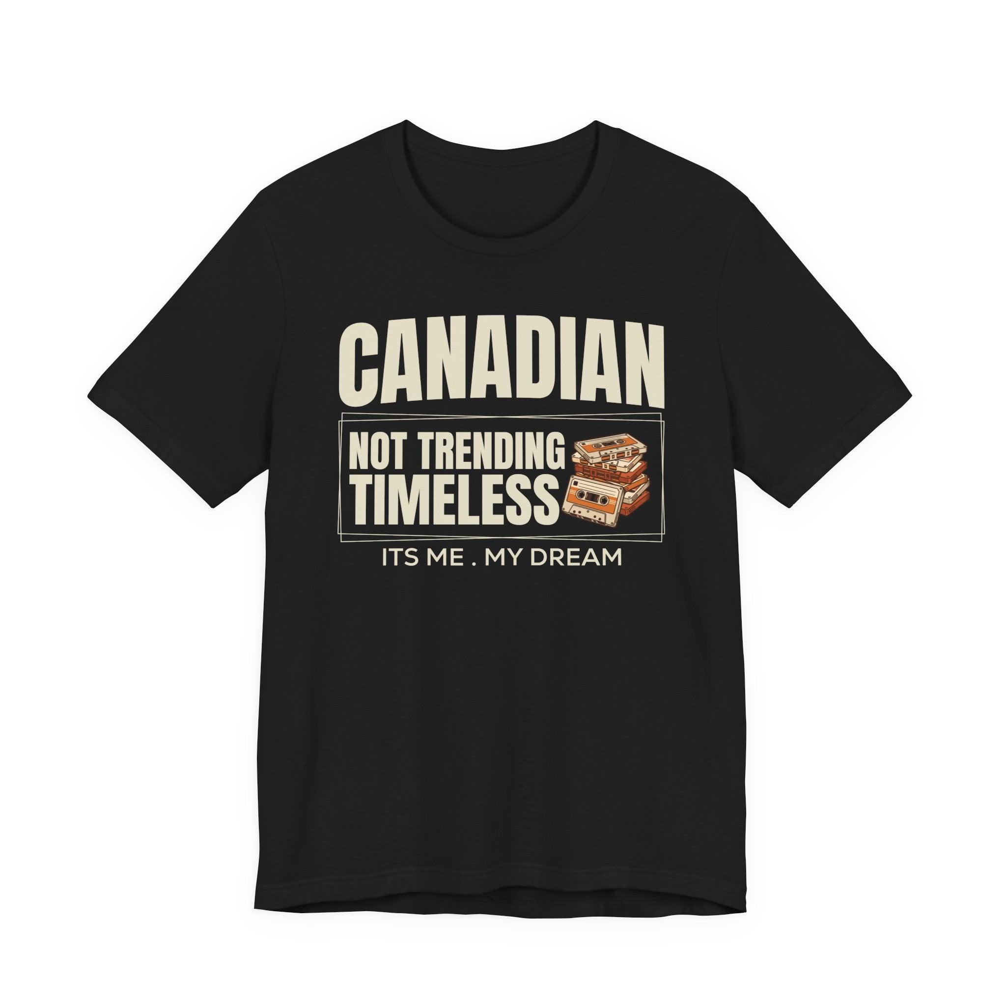 Not Trending, Timeless T-Shirt | Canadian Dreams Heritage Graphic Tee