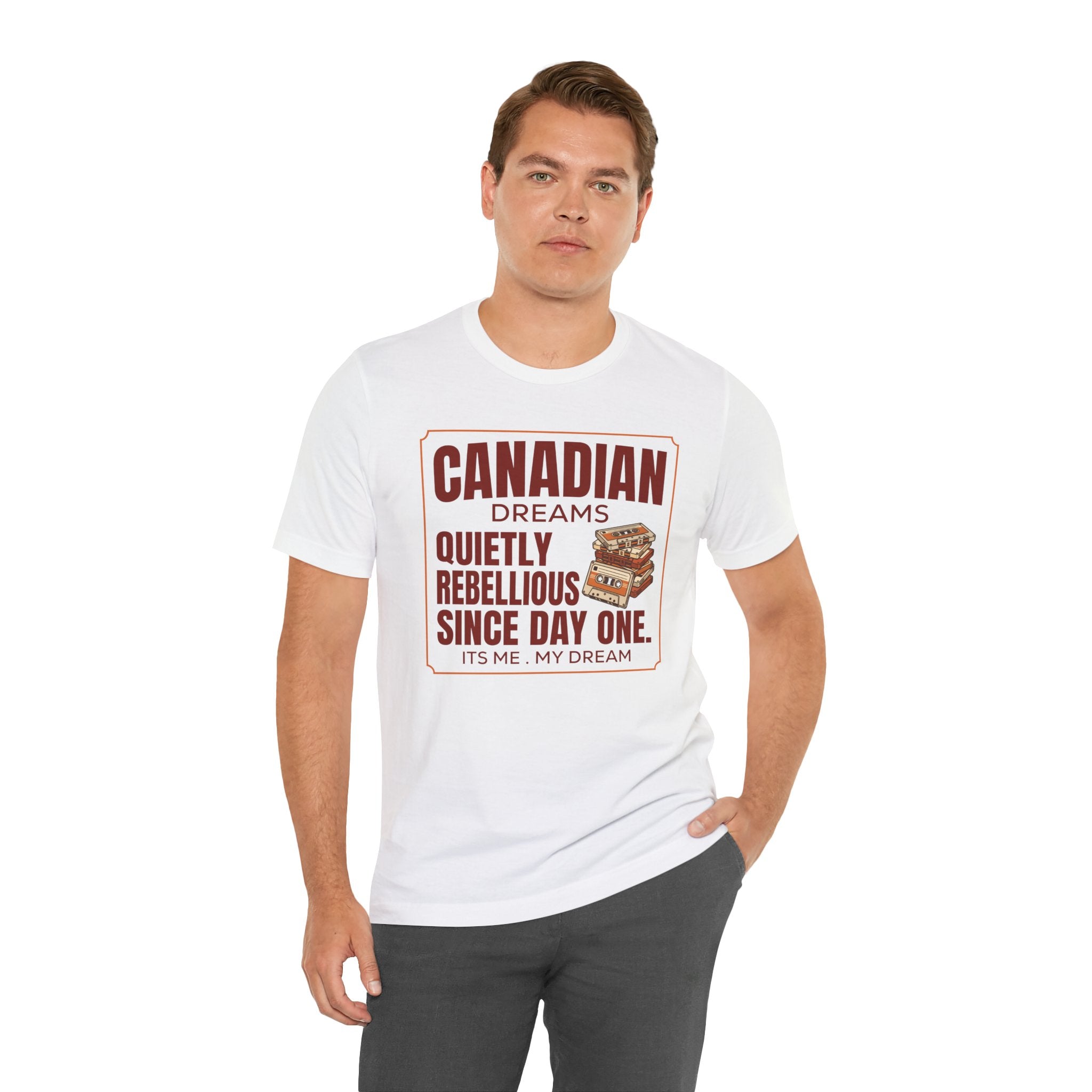 Quietly Rebellious Since Day One T-Shirt | Canadian Dreams Gen Z Graphic Tee