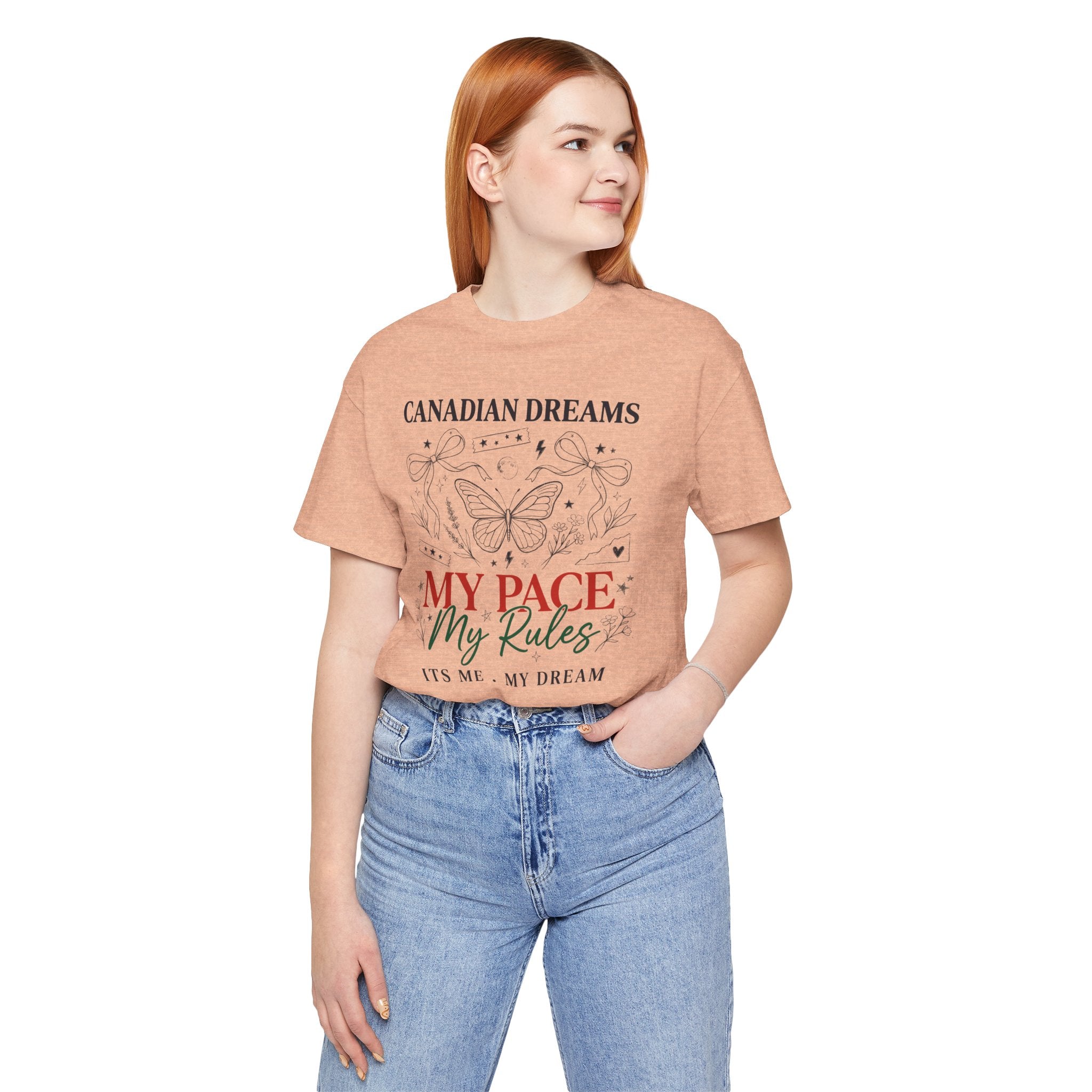 Canadian Dreams | My Pace My Rules | T-Shirt