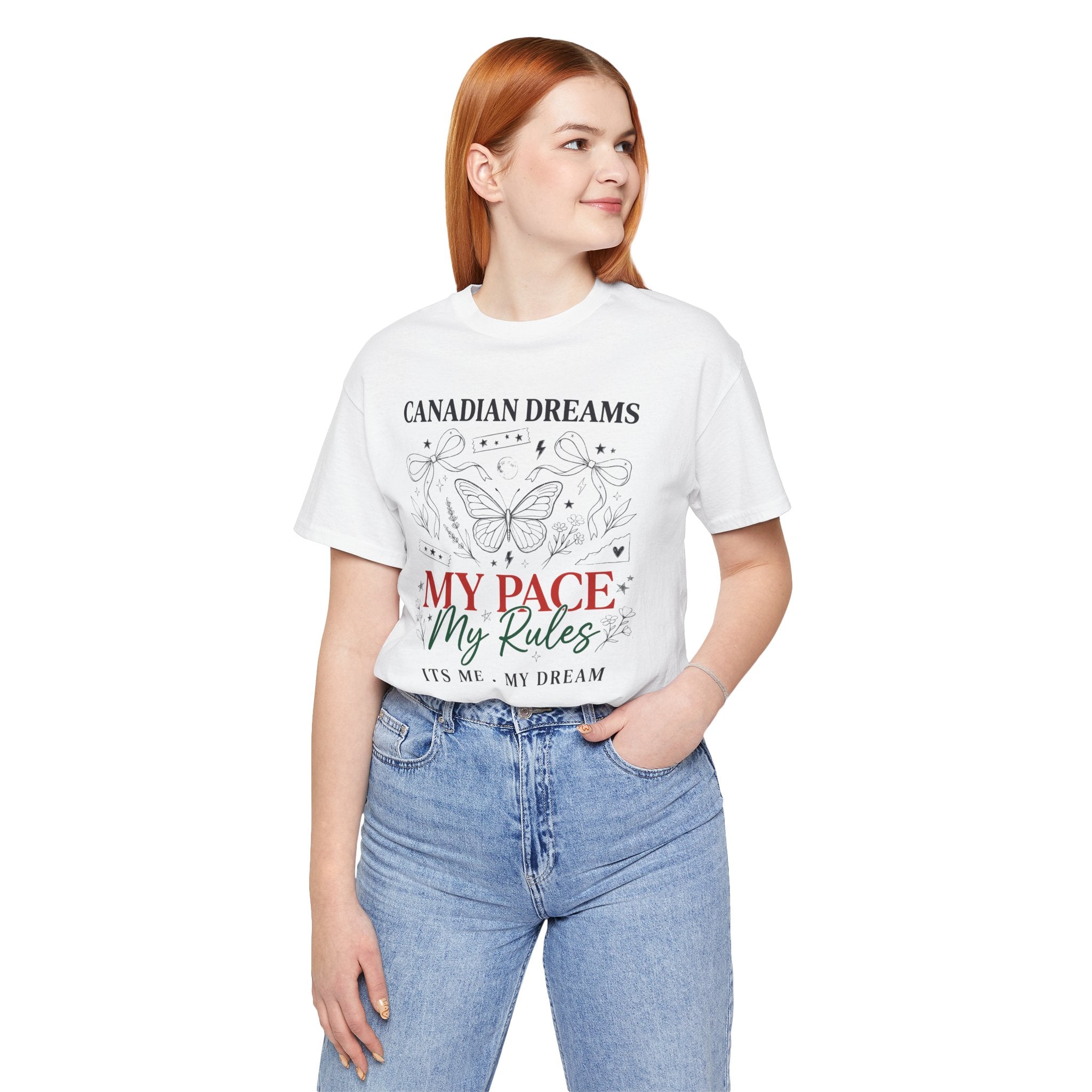 Canadian Dreams | My Pace My Rules | T-Shirt