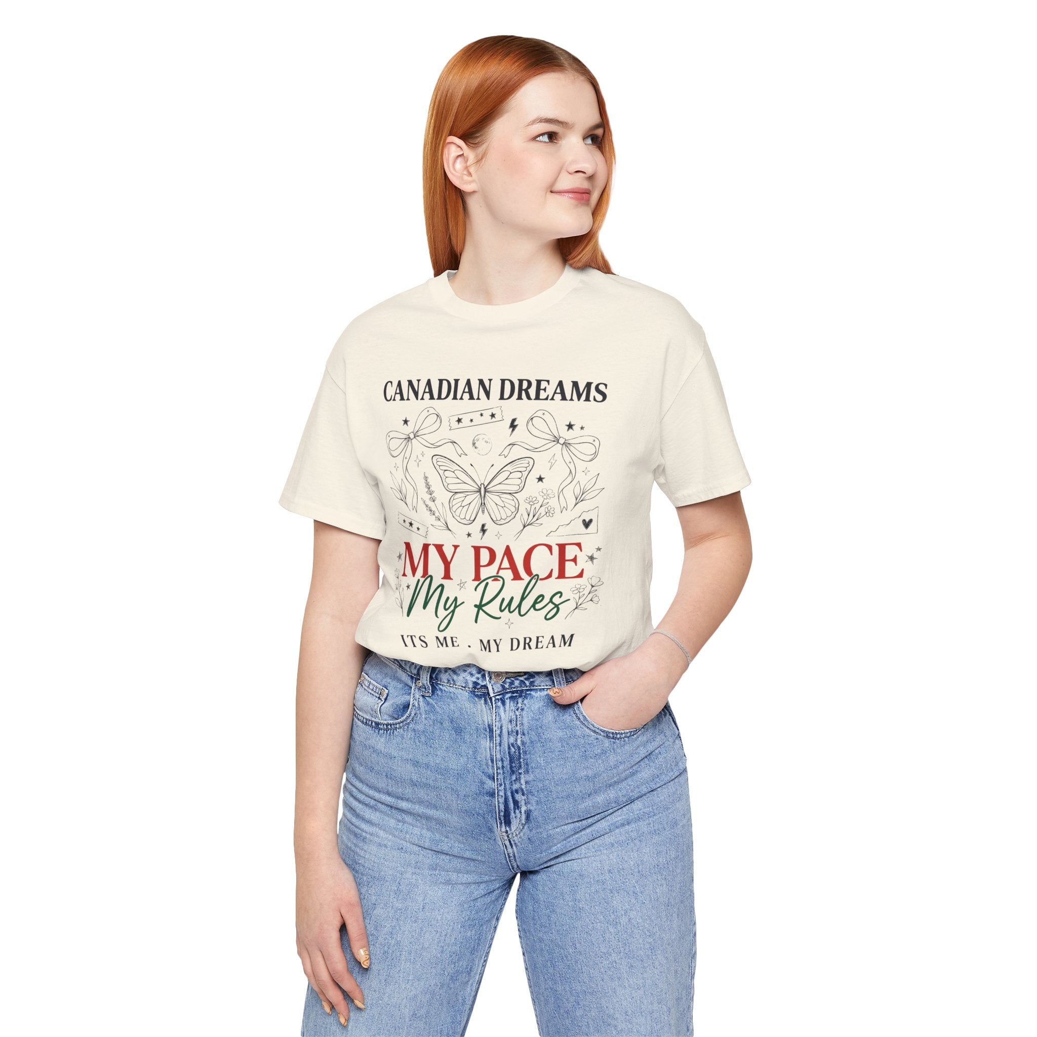 Canadian Dreams | My Pace My Rules | T-Shirt