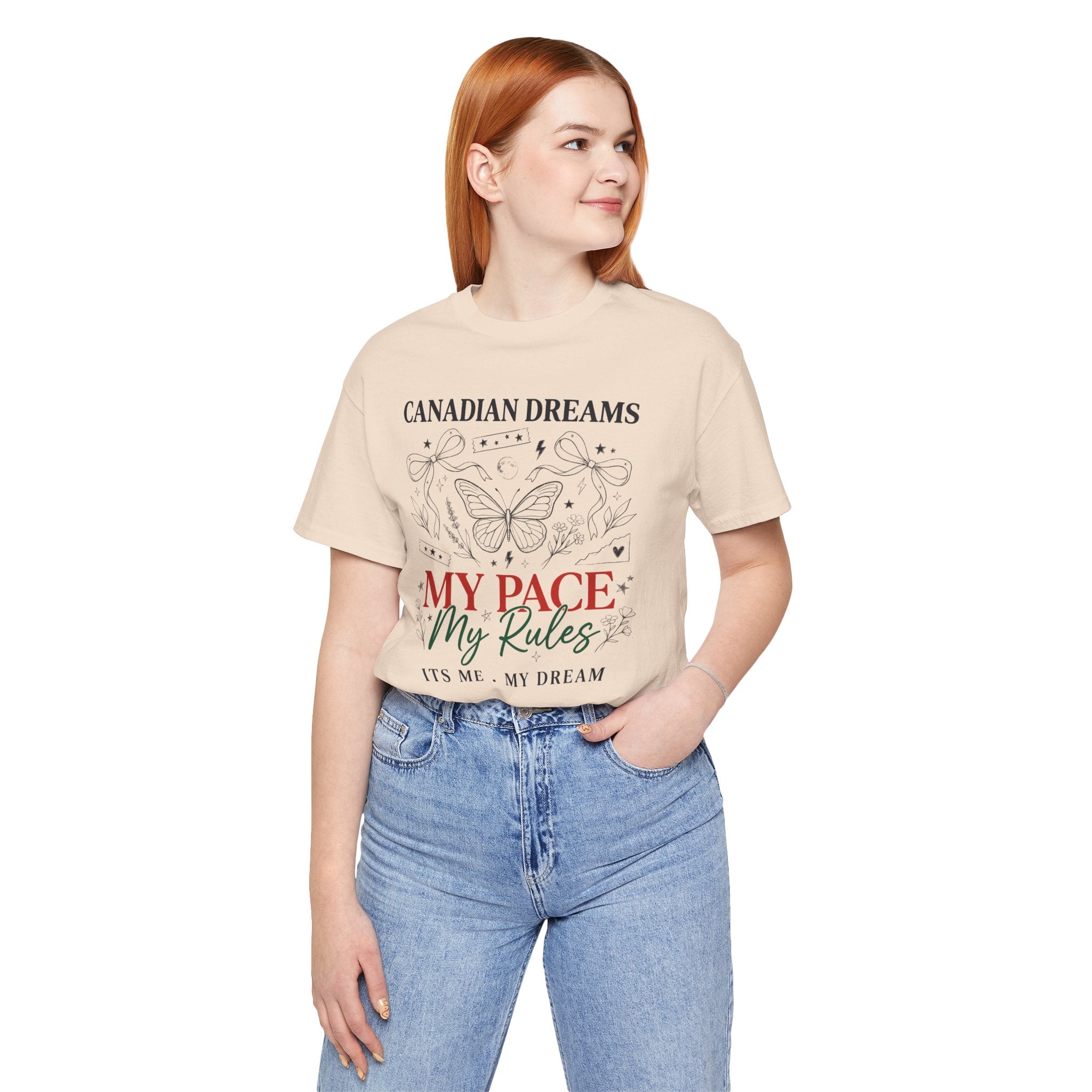 Canadian Dreams | My Pace My Rules | T-Shirt