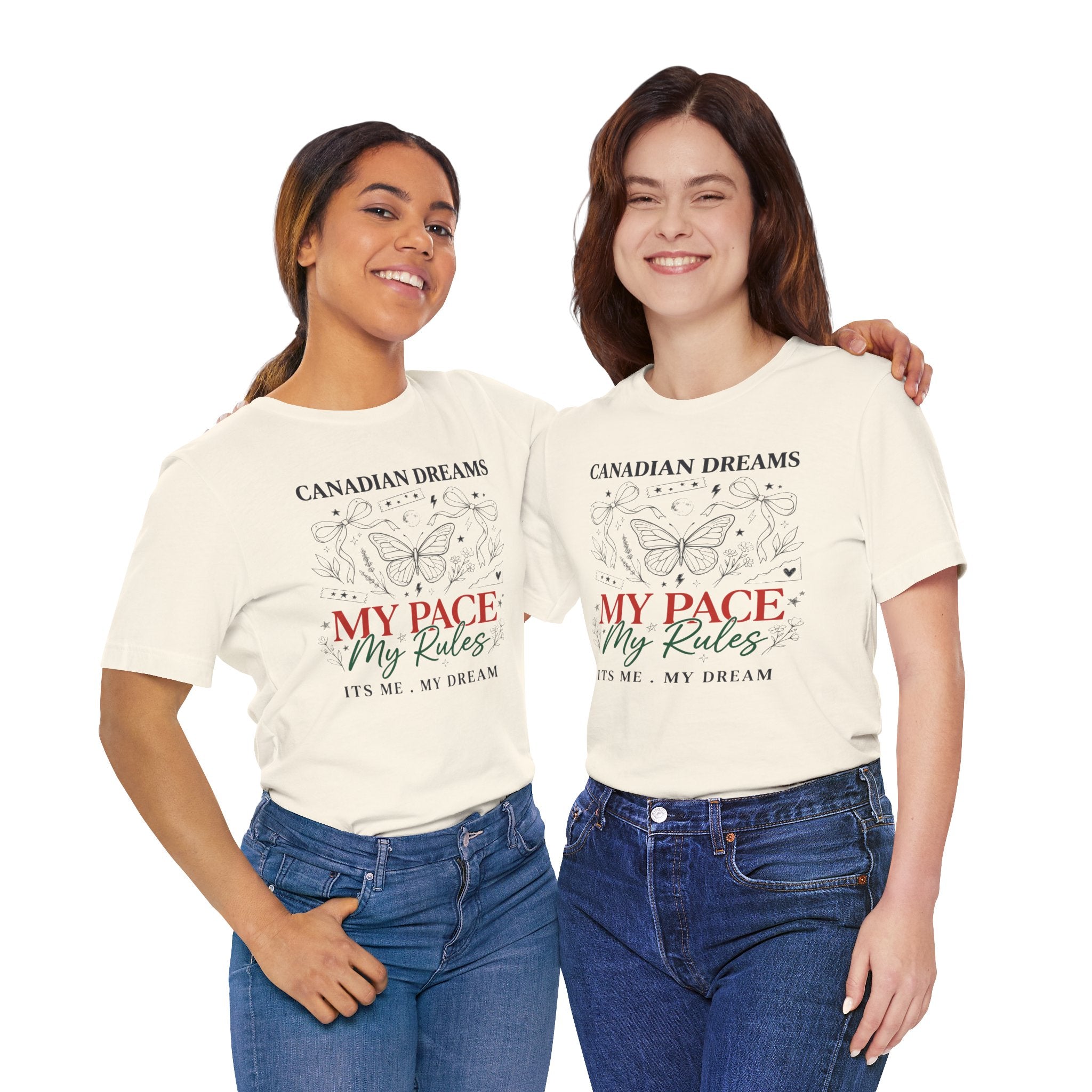 Canadian Dreams | My Pace My Rules | T-Shirt